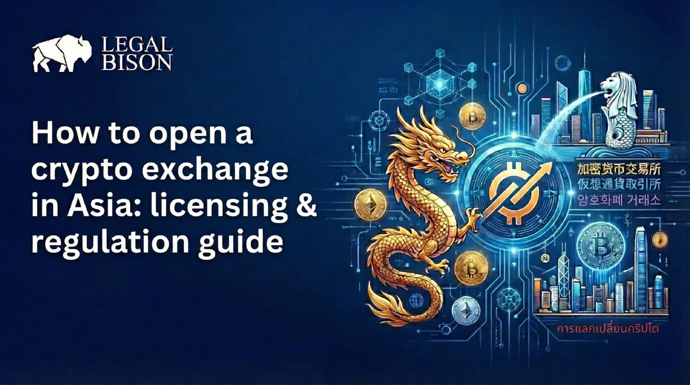 How to Open a Crypto Exchange in Asia: Licensing & Regulation Guide image