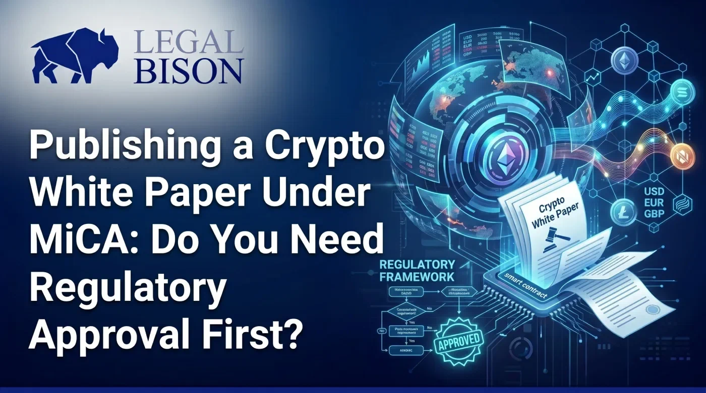 Publishing a Crypto White Paper Under MiCA: Do You Need Regulatory Approval First? image