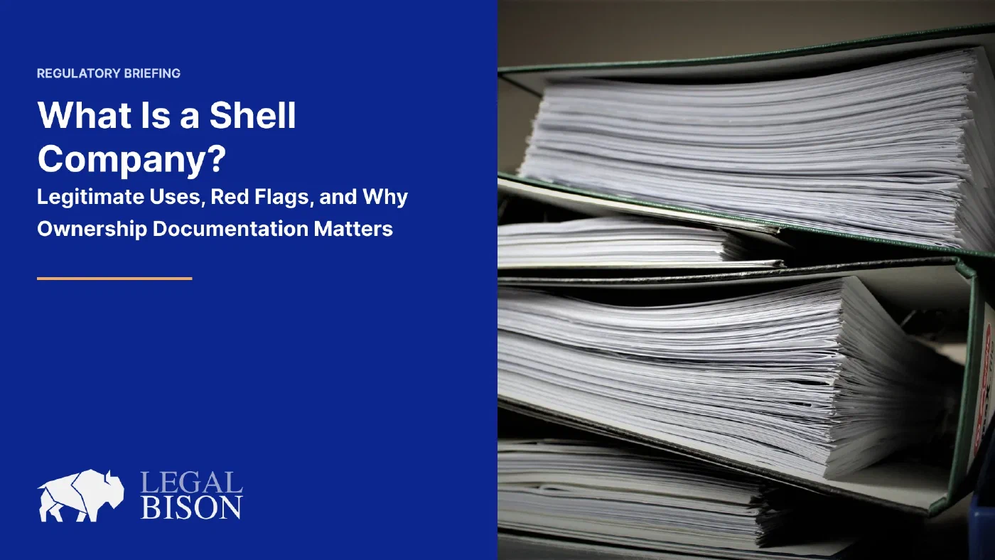 What Is a Shell Company? Legitimate Uses, Red Flags, and Why Ownership Documentation Matters image