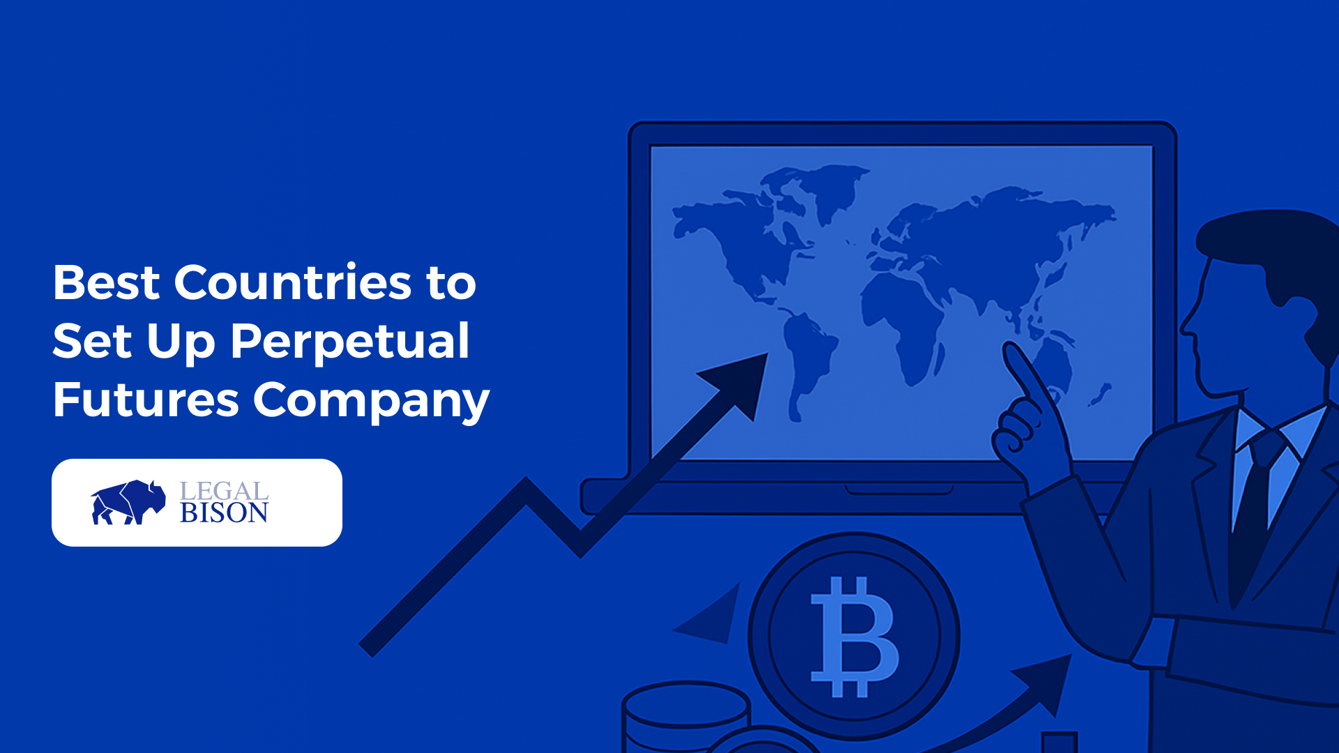 Best Countries to Set-up Your Perpetual Futures (Perps) Company - LegalBison