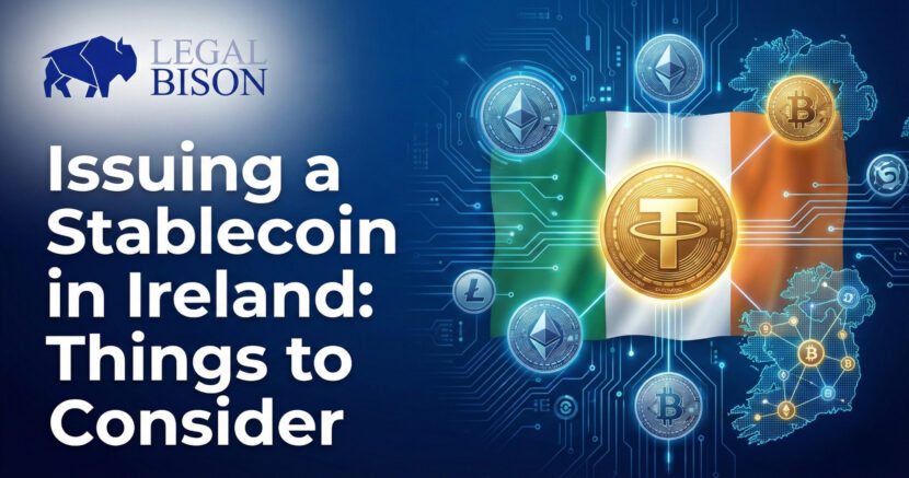 Issuing a Stablecoin in Ireland: Things to Consider image