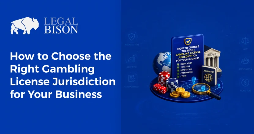 How to Choose the Right Gambling License Jurisdiction for Your Business image