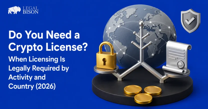 Do You Need a Crypto License? When Licensing Is Legally Required by Activity and Country (2026) image